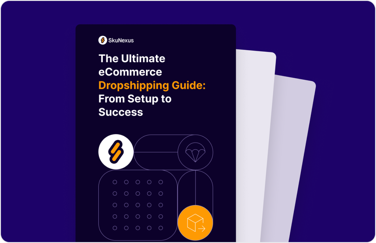 The Ultimate eCommerce Dropshipping Guide: From Setup to Success