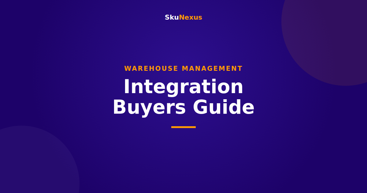 Integration Buyers Guide - SkuNexus