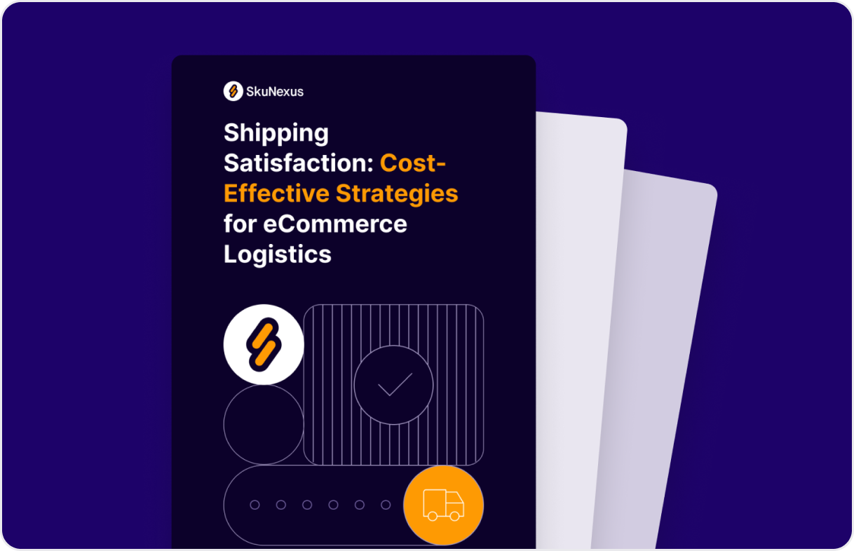 Shipping Satisfaction: Cost-Effective Strategies for eCommerce Logistics